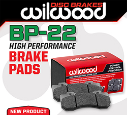 Wilwood Disc Brakes Introduces New BP-22 Ceramic-Based Brake Pad Compound