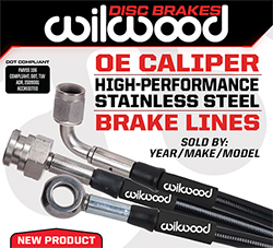 Wilwood Disc Brakes Launches OE Caliper High-Performance Flexlines