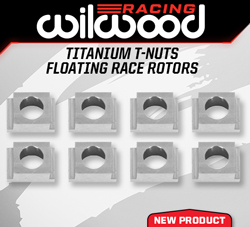 Wilwood Racing Releases New Titanium T-Nut Kits for Floating Race Rotors